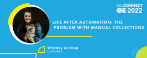 Life After Automation: The Problem with Manual Collections